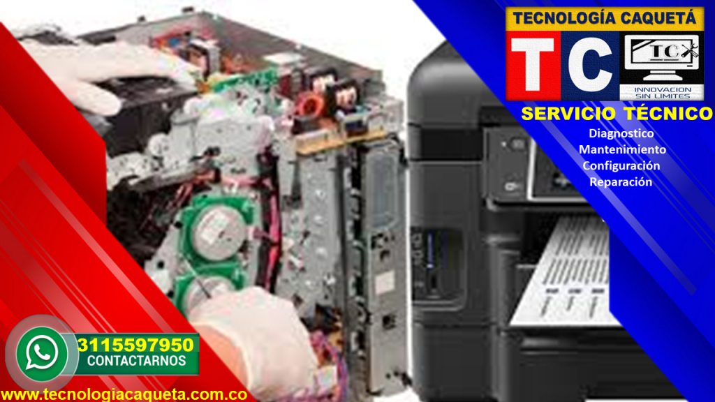 Tecnologia Caqueta - Servicio Tecnico Especializado-Diagnostico-Manteniiento-Configu28 Tecnologia Caqueta - Servicio Tecnico Especializado - Diagnostico-Manteniiento-Configuracion de pc-impresoras-redes.