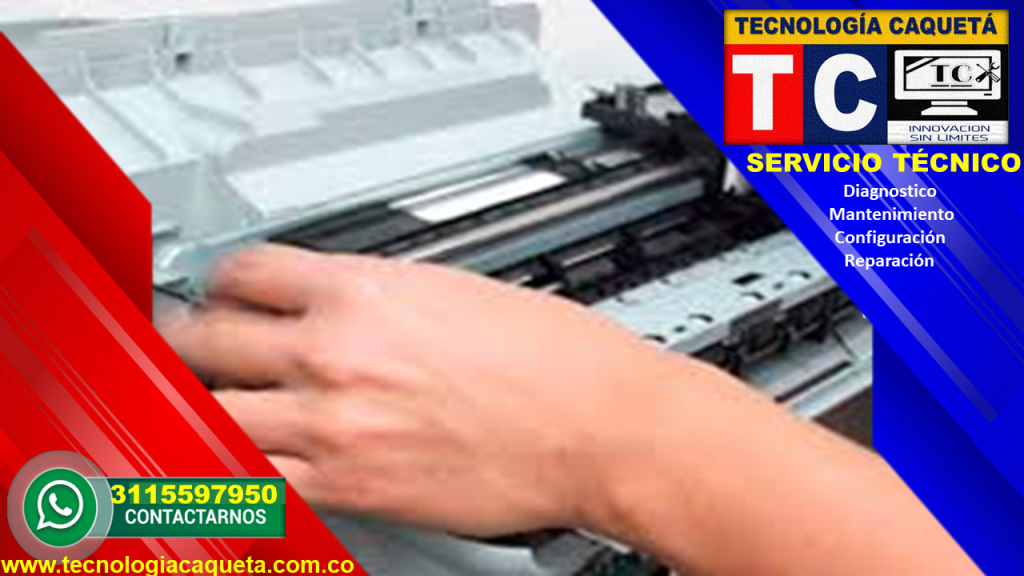Tecnologia Caqueta - Servicio Tecnico Especializado-Diagnostico-Manteniiento-Configu42 Tecnologia Caqueta - Servicio Tecnico Especializado - Diagnostico-Manteniiento-Configuracion de pc-impresoras-redes.