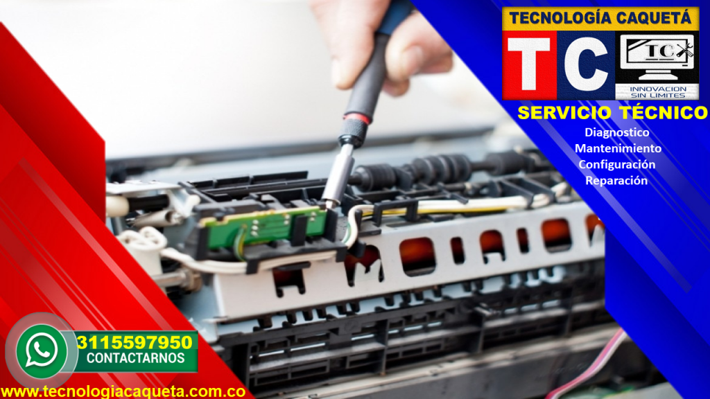 Tecnologia Caqueta - Servicio Tecnico Especializado-Diagnostico-Manteniiento-Configu56 Tecnologia Caqueta - Servicio Tecnico Especializado-Diagnostico-Manteniiento-Configu56