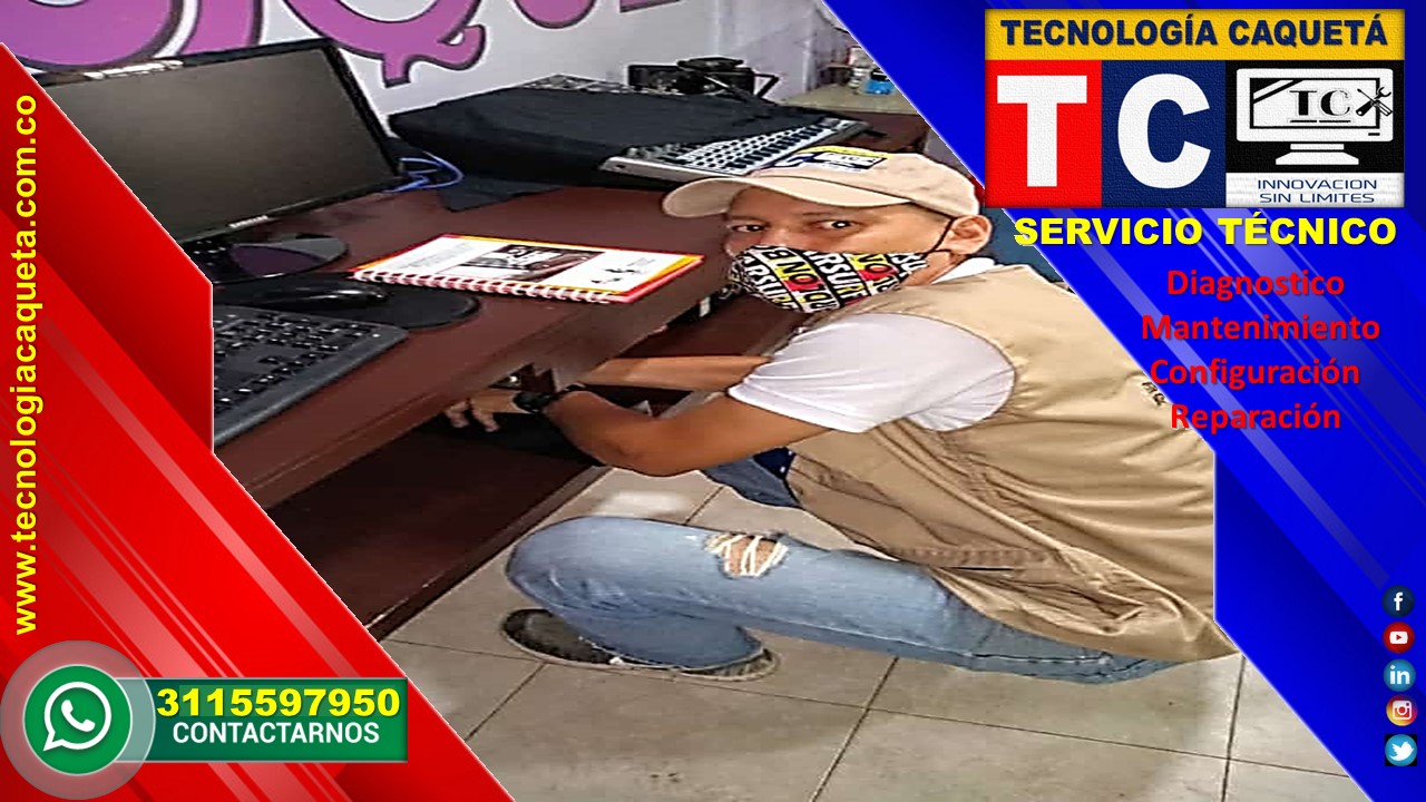 Soporte Tecnico TECNOLOGIA CAQUETA en Florencia Caqueta - WhatsApp 3115597950 - a8 Soporte Técnico TECNOLOGIA CAQUETA en Florencia Caqueta - WhatsApp 3115597950