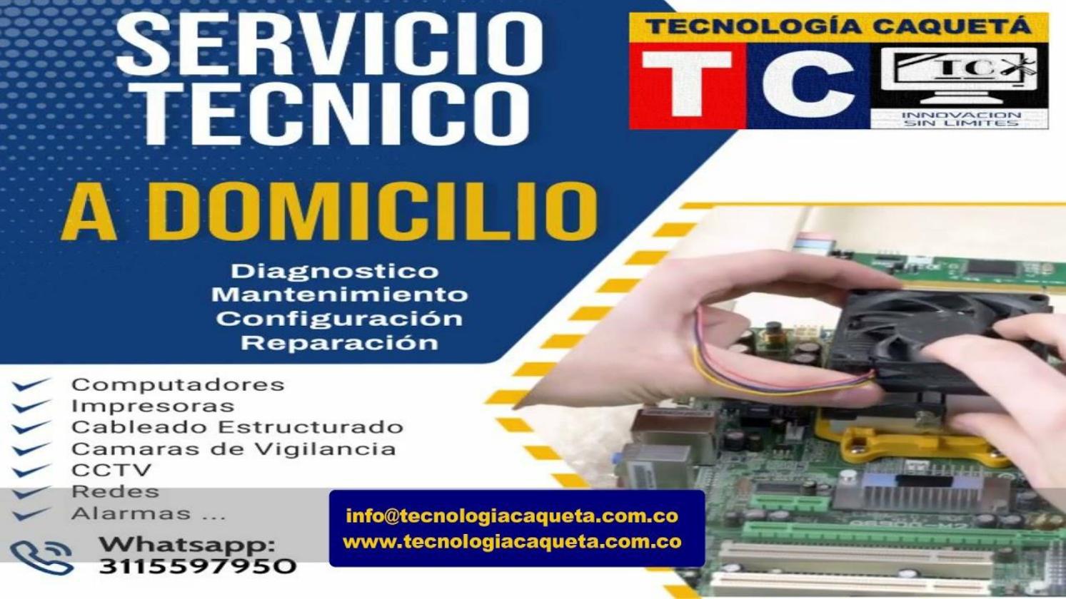 Tecnologia Caqueta - Servicio Tecnico a Domicilio en Florencia Caqueta Colombia Tecnologia Caqueta - Servicio Tecnico a Domicilio en Florencia Caqueta Colombia