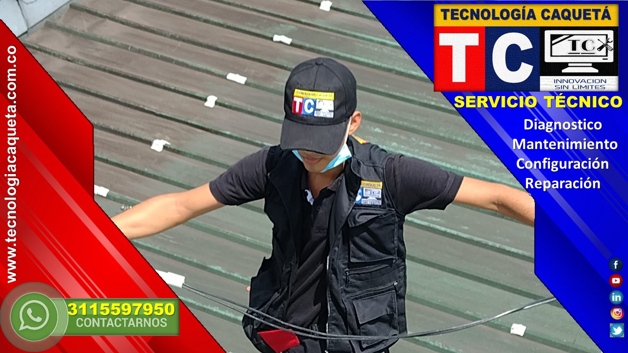 Servicios Tecnicos - Tecnologia Caqueta - Whatsapp 3115597950 -4 Servicios Tecnicos - Tecnologia Caqueta - Whatsapp 3115597950 -4