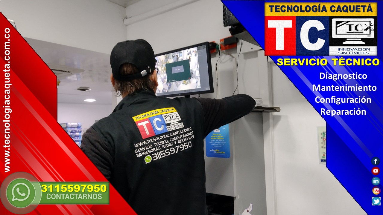 SERVICIO PREVENTIVO CCTV CEL 3115597950 TECNOLOGIA CAQUETA-3 SERVICIO PREVENTIVO CCTV CEL 3115597950 TECNOLOGIA CAQUETA-3